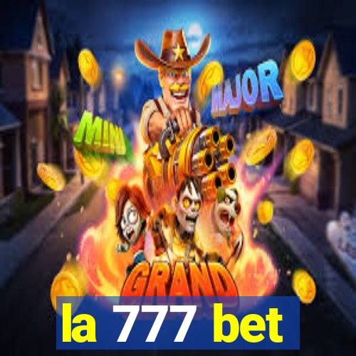 la 777 bet